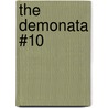 The Demonata #10 door Darren Shan