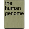 The Human Genome door Ph.d. Quackenbush John