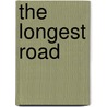 The Longest Road door Bob Weber