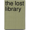 The Lost Library door Walter Mehring