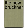 The New Bruckner door Dermot Gault