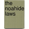The Noahide Laws door J. Toney Joyce