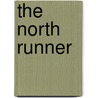The North Runner door R.D. Lawrence