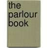 The Parlour Book by William Martin