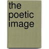 The Poetic Image by C. Day Lewis