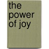 The Power Of Joy by Dr.W. Irvin Koen
