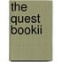 The Quest Bookii