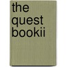 The Quest Bookii by J.A. Flores