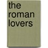 The Roman Lovers