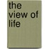 The View Of Life