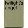 Twilight's Angel door Brandon Pena