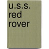 U.S.S. Red Rover by Wm L. Dike