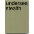 Undersea Stealth