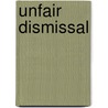 Unfair Dismissal door John Wright