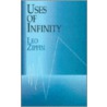 Uses Of Infinity door Leo Zippin