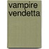 Vampire Vendetta