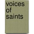 Voices of Saints