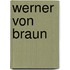 Werner Von Braun