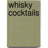 Whisky Cocktails door Stuart Walton
