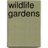 Wildlife Gardens