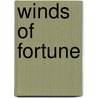 Winds Of Fortune by E.V. Thompson