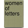 Women Of Letters by Gertrude Townshend Mayer