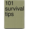 101 Survival Tips door Department of the Army