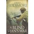 A Blind Man's War