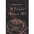 A Power Above All
