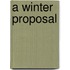 A Winter Proposal