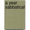 A Year Sabbatical door Amy Price