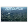 Above Los Angeles by Robert W. Cameron