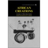 African Creations door Emmanuel N. Obiechina