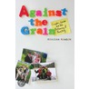 Against The Grain door University of Toronto Press