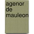 Agenor De Mauleon