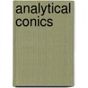 Analytical Conics by Barry Spain