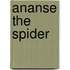 Ananse the Spider