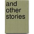 And Other Stories