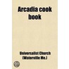 Arcadia Cook Book door Universalist Church (Waterville Me )