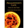 Armageddon's Gate door Michael Smith Christopher