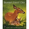 Bambi's First Day by Felix Salten