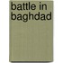 Battle in Baghdad