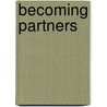 Becoming Partners door Carl R. Rogers