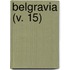 Belgravia (V. 15)