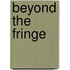 Beyond The Fringe door Allan Bennett