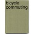 Bicycle Commuting