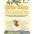 Bite-Size Science