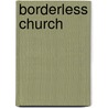 Borderless Church door David Lundy