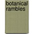 Botanical Rambles