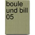 Boule und Bill 05